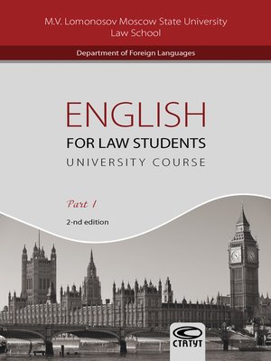 cover image of English for Law Students. University Course. Part I / Английский язык для студентов-юристов. Часть I